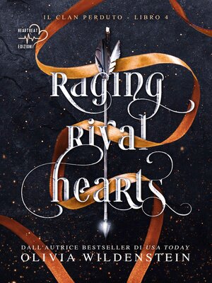 cover image of Raging rival hearts
